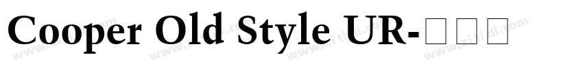 Cooper Old Style UR字体转换